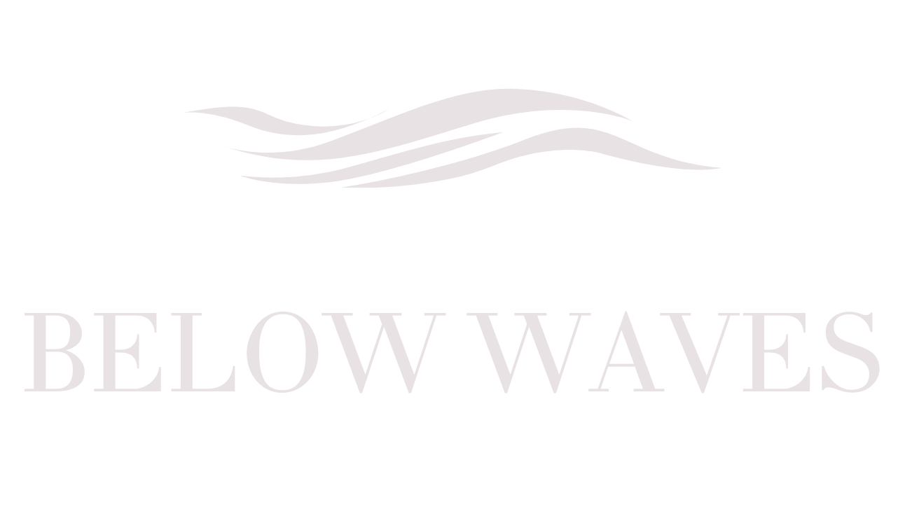 BELOW WAVES